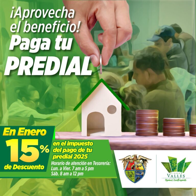 APROVECHA EL DESCUENTO EN EL IMPUESTO DEL PAGO PREDIAL 2025 DURANTE ENERO